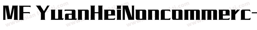 MF YuanHeiNoncommerc字体转换